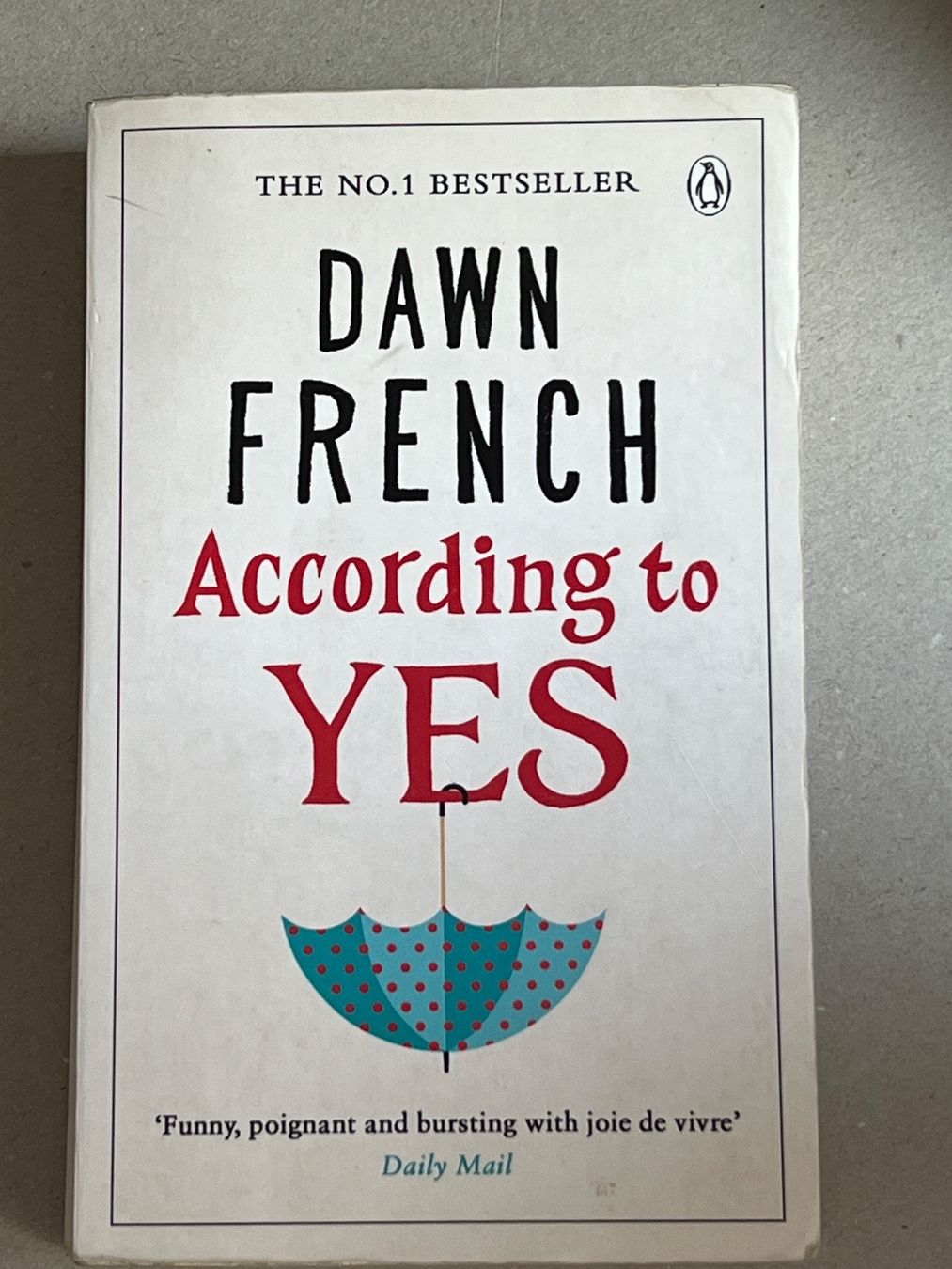 Libri: Dawn French    According to YES – Usato da Sargans venduto da aebi081