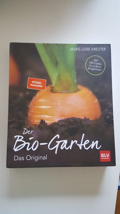 Der BioGarten, MarieLuise Kreuter Kaufen auf Ricardo