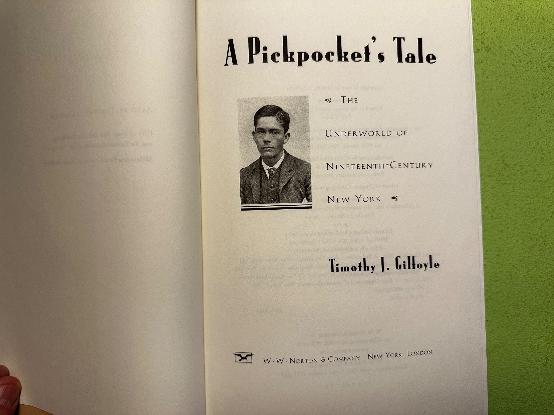 Libri: Timothy J. Gilfoyle: A Pickpocket's Tale. 2006 – Usato da Zürich venduto da allp 2