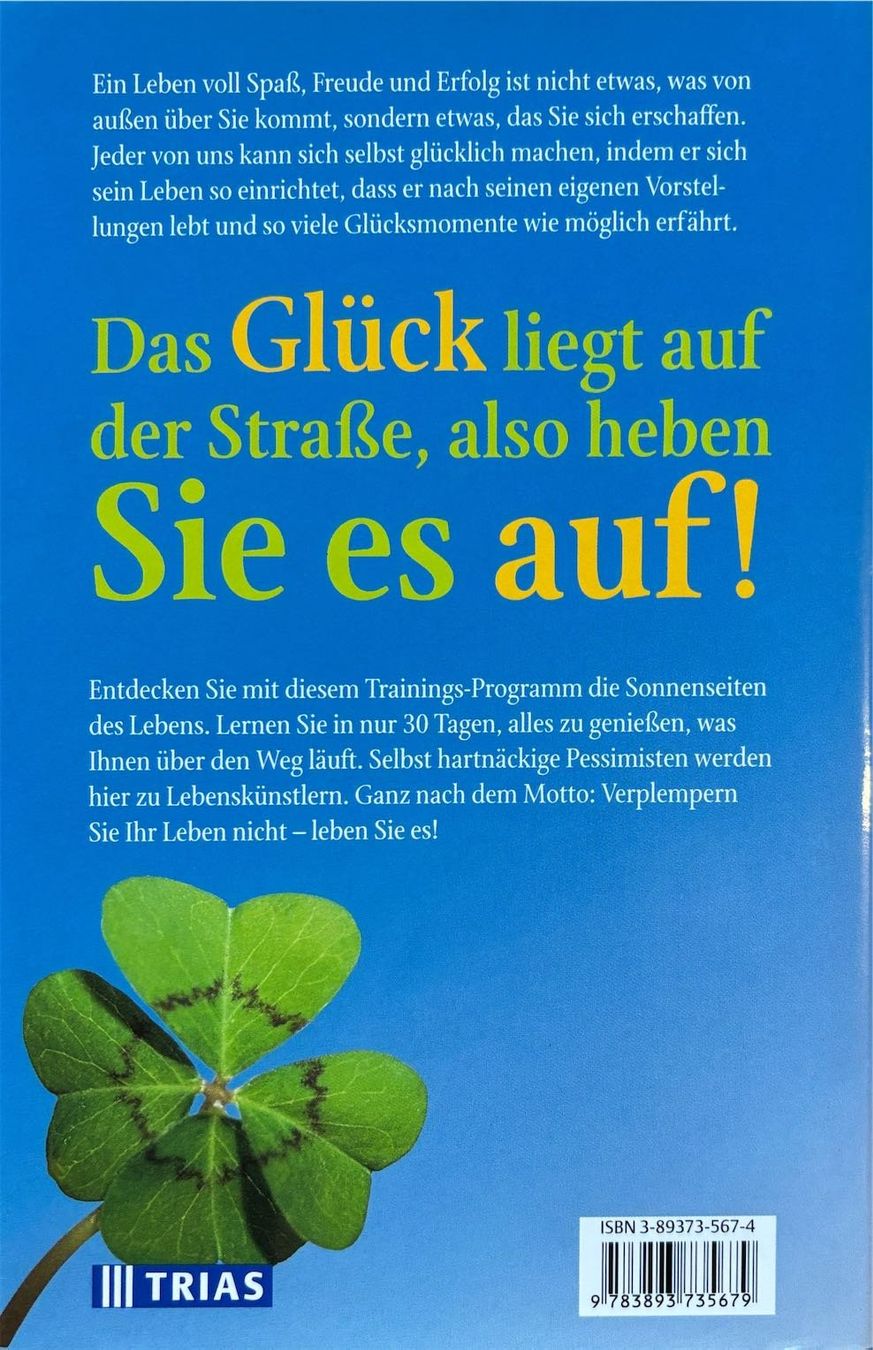 Libri: Das 30-Tage-Glücks-Training – Nuovo (secondo la descrizione) da Sarnen venduto da Livres 3