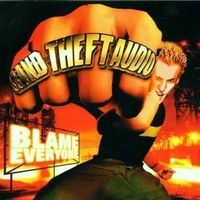 Grand Theft Audio - Blame Everyone - CD Nu Industrial Metal