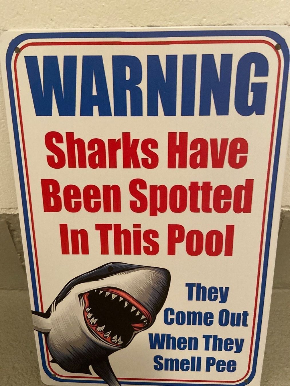 Schilder: WARNING Sharks Have VNTAGE TAFEL NEU – Neu und originalverpackt aus Seon von Aaargauer01 1