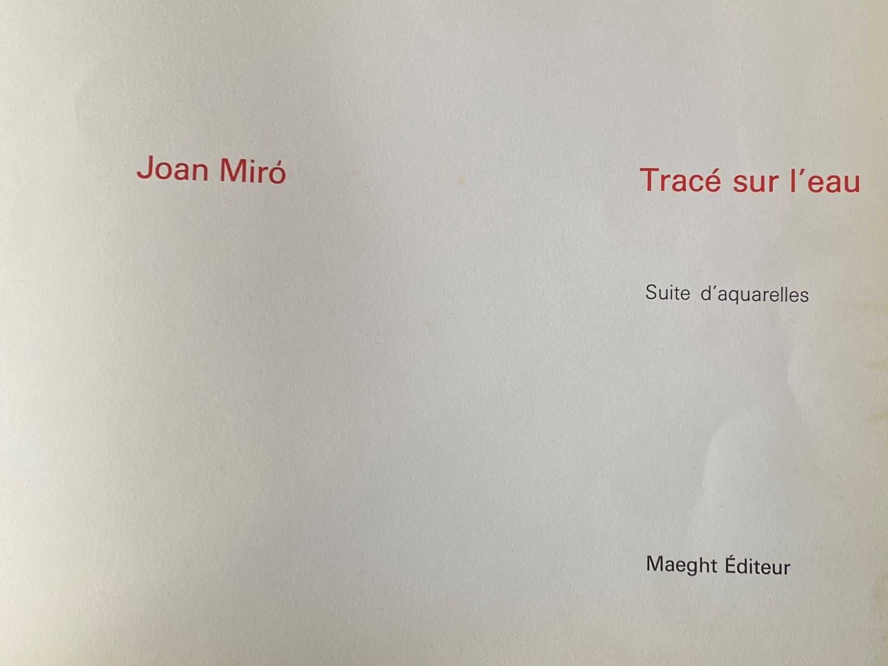 Libri: joan Miro Trace sur leau – Usato da Bern venduto da Atelier.Werkstatt49