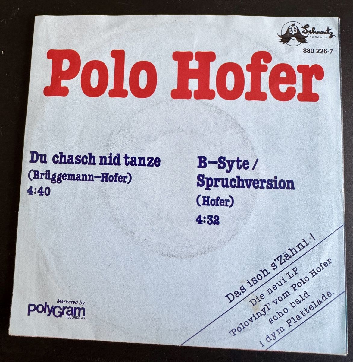 Schallplatten: Polo Hofer Single - Du chasch nid tanze – Gebraucht aus Rothrist von Luckywinner 1
