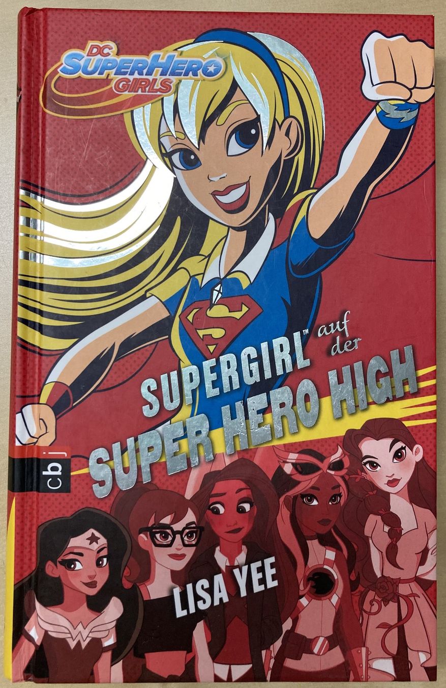 Libri: DC SuperHero Girls – Usato da Reinach BL venduto da Loma8
