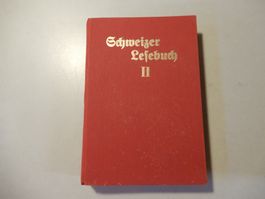 Schweizer Lesebuch II,Top Zustand, Rarität aus 1929!