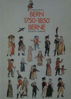 TOP !! Bern 1750-1850: der Kanton im Wandel (1982)