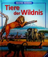 Erstes Wissen P. Mennen  E. Ferrero Tiere Der Wildnis