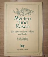 Myrten und Rosen - Die schönsten Lieder, Arien & Duett - Hug