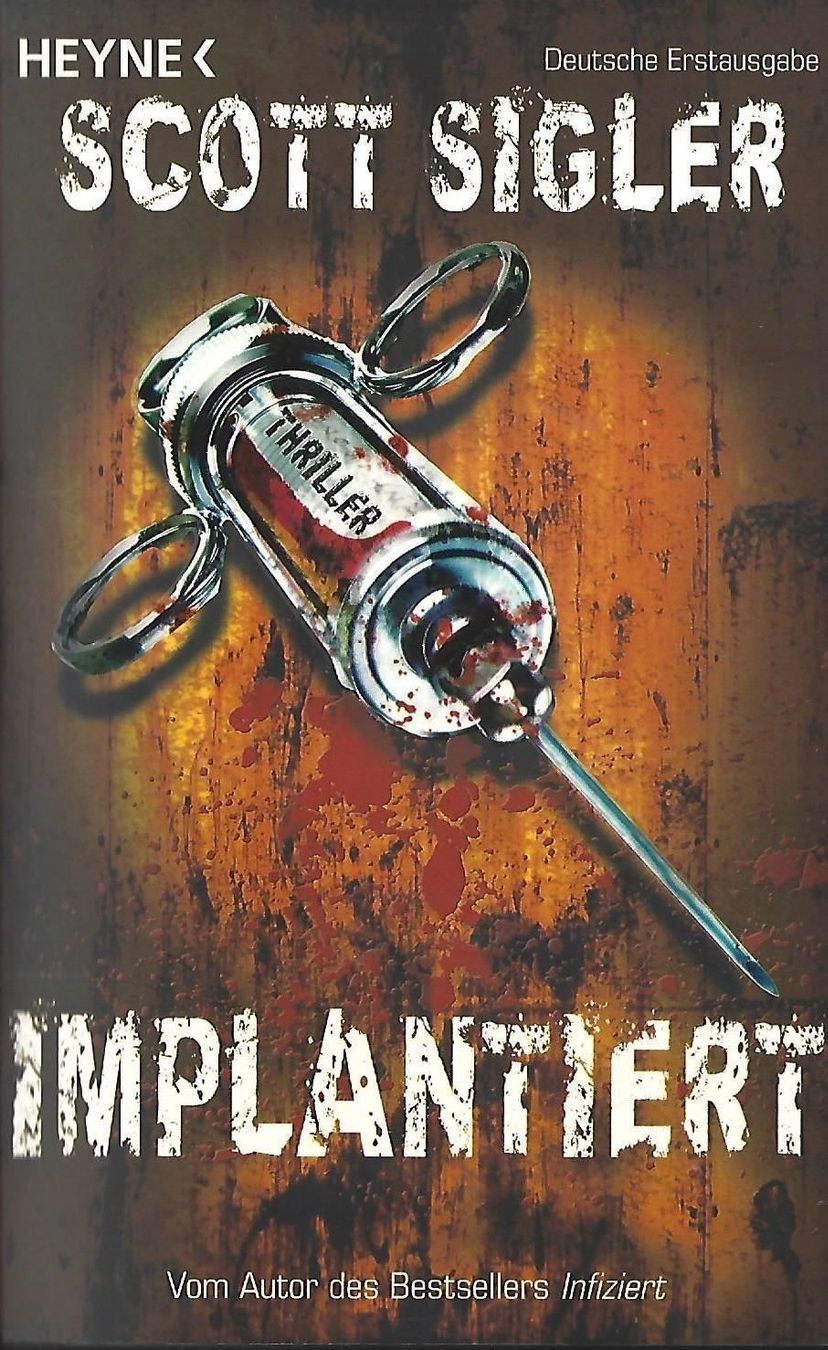 Libri: Sigler Scott - Implantiert / Thriller – Usato da Schaffhausen venduto da buecherlaus