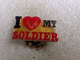 Ansteckpin 222: I Love my Soldier