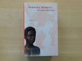 Henning Mankell - Die rote Antilope