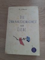 A.J. Betts, Die Unwahrscheinlichkeit von Liebe