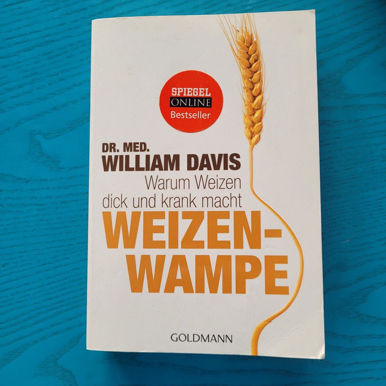 Libri: Weizenwampe- Warum Weizen dick und krank macht – Usato da SCHÜBELBACH venduto da CoKaHa