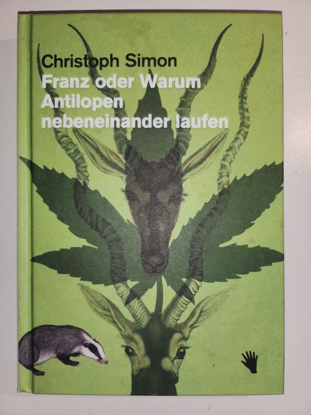 Libri: Ch. Simon: Franz oder Warum Antilopen nebeneinander laufen – Usato da Dietikon venduto da Buchantiqdietikon