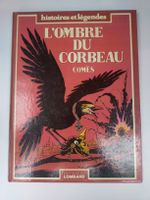 L'ombre du corbeau - Comès Dédicacée
