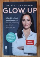 Glow Up - Das Buch für schöne Haut von Lela Ahlemann