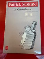 La Contrebasse - Patrick Süsskind (Livre de poche)