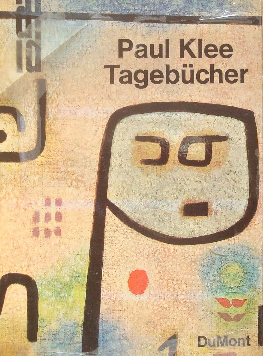 PAUL KLEE TAGEBÜCHER 1898-1918 Tagebücher 1898-1918 : Felix Klee, Paul Klee, Felix Klee