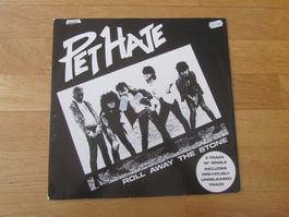 Pet Hate – Roll Away The Stone, Single 12"