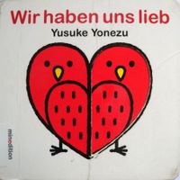 Wir haben uns lieb, Papp-Karton-Bilderbuch für Kinder ab 2 J