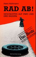Rad ab!   Geschichten auf zwei und drei Rädern