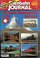 150 Jahre Eisenbahnen in der Schweiz. EJ Sonderausgabe IV/96