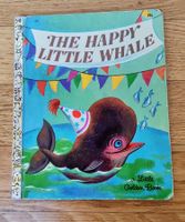 The Happy Little Whale - A little Golden Book