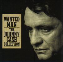 Cash Johnny: Wanted Man: Johnny Cash Collection CD