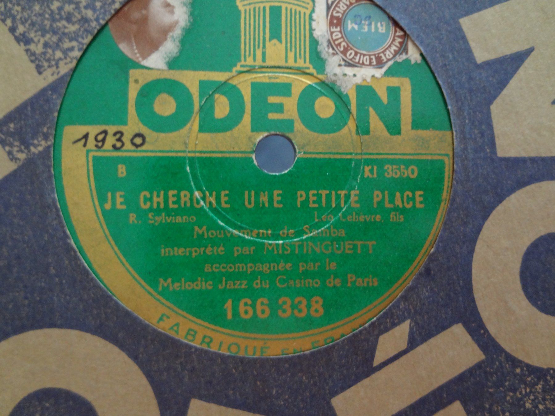 Vinyles: Disque 78 tours aiguille Odéon - Mistinguett 166.338 – D'occasion à Aigle par Robflac55 1