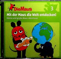 CD  Die Maus 3 Mit der Maus die Welt entdecken