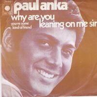 Anka Paul: Why Are You Leaning On Me Sir 7"