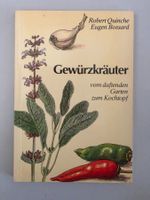 Gewürzkräuter - Quinche & Bossard - Ott Verlag Thun 1978