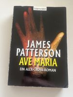 James Patterson - Ave Maria: Spannender Thriller! Top!