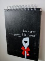 LIVRE DE RECETTES LE COEUR A LA CARTE