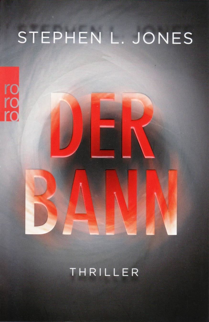 Libri: Stephen L. Jones - Der Bann – Usato da Spiez venduto da Crazyduck