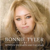 Bonnie Tyler CD Between the earth and the stars Mit ESC-Song
