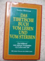 Das tibetische Buch vom Leben und vom Sterben Sogyal Rinpoch