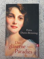 Petra Durst B. Das gläserne Paradies