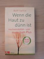 Buch: Wenn die Haut zu dünn ist von Sellin