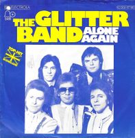 The Gary Glitter Band - Alone Again