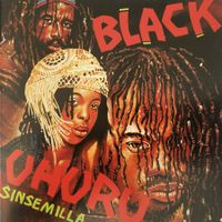 BLACK UHURU - SINSEMILLA