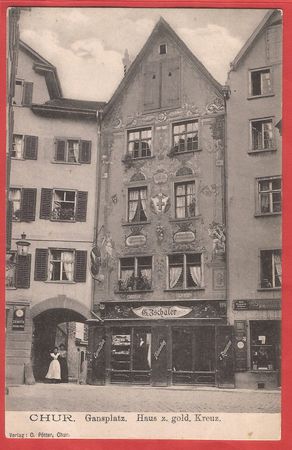 Chur - Gansplatz mit Haus zum goldenen Kreuz - ca. 1908
