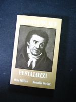 Otto Müller Besinnung auf  Pestalozzi