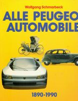 Alle Peugeot Automobile 1890-1990
