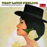 Bert Kaempfert - That Latin Feeling [Polydor]