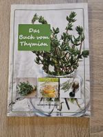 Das Buch vom Thymian Laurence Buiret-Grégoire