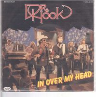 Dr. Hook  --  In over my head  Single7