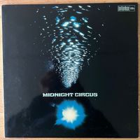 Midnight Circus - Same / 1. D-Press. 1972 - Very nice Copy
