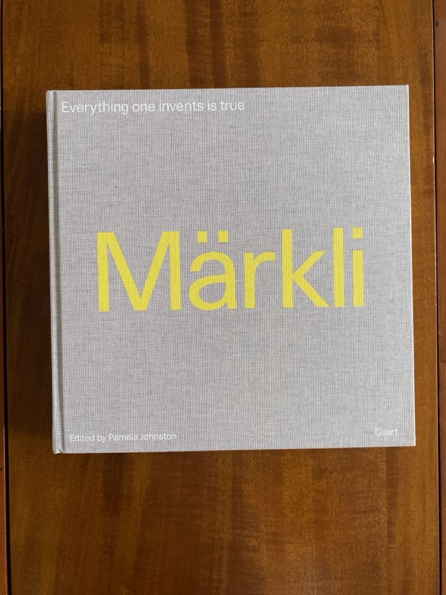 Bücher: Märkli Everything one invents is true – Gebraucht aus Basel von val_g8th